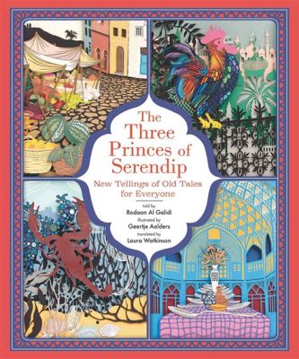  The Three Princes: A Turkish Folk Tale Overflowing With Cleverness, Magic, and Unexpected Turns!